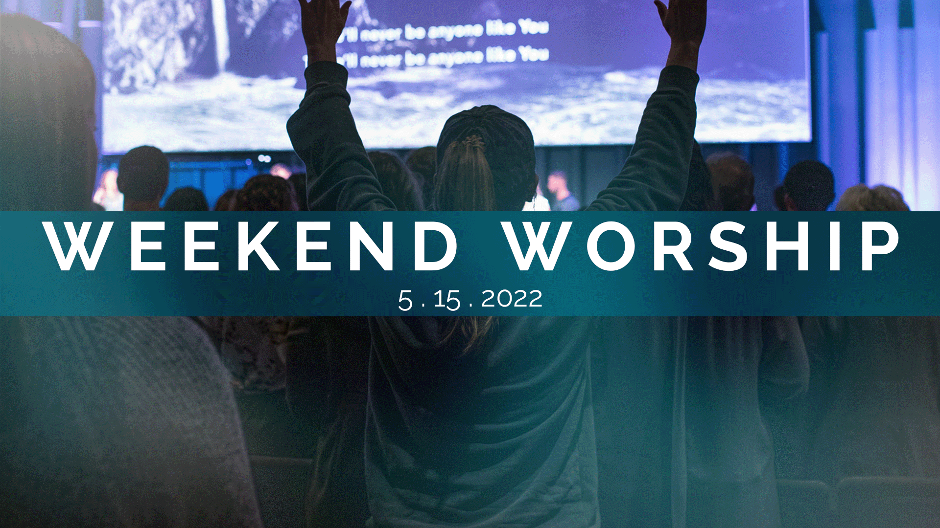 5.15-Weekend-Worship