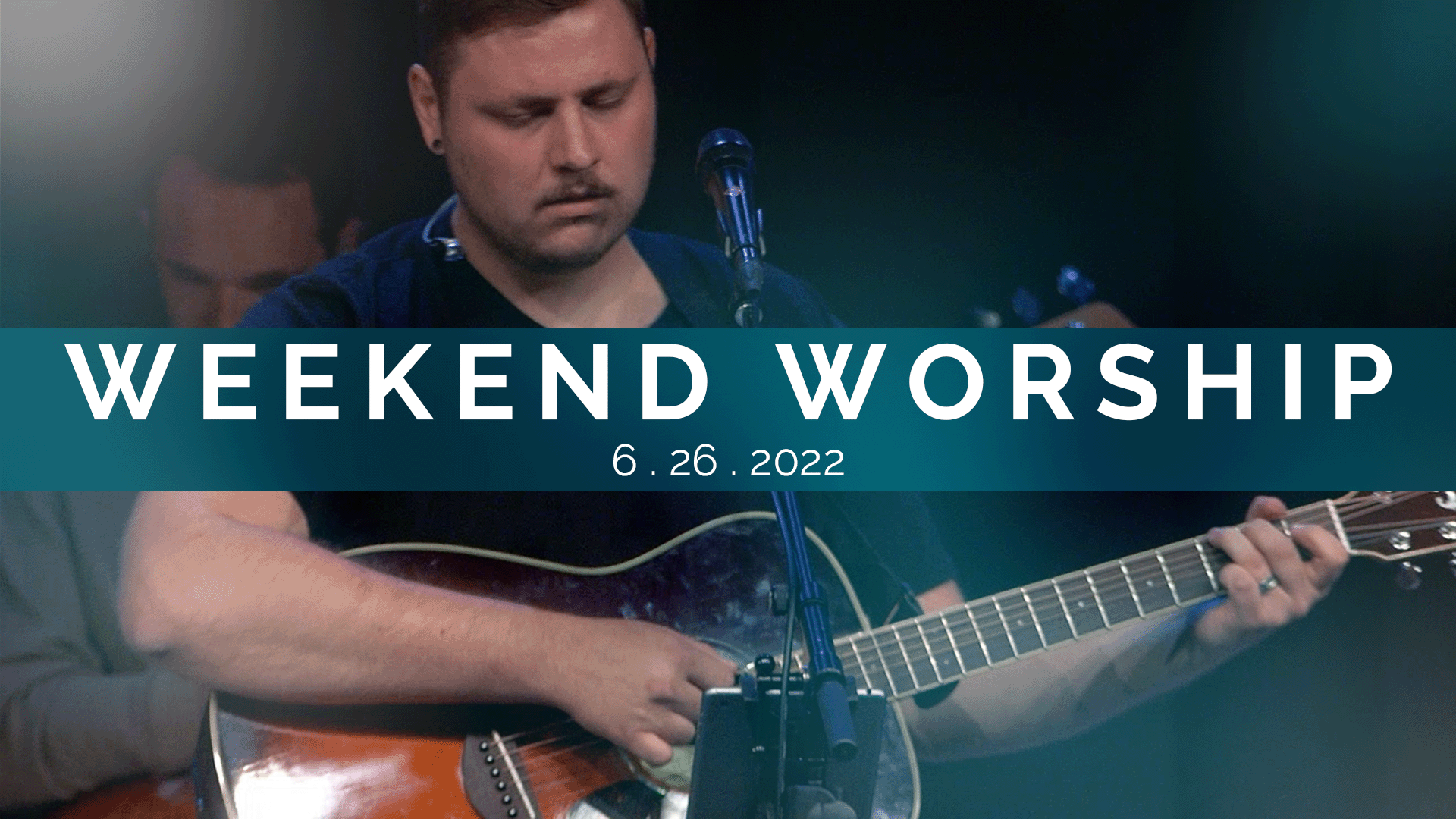 6.26-Weekend-Worship