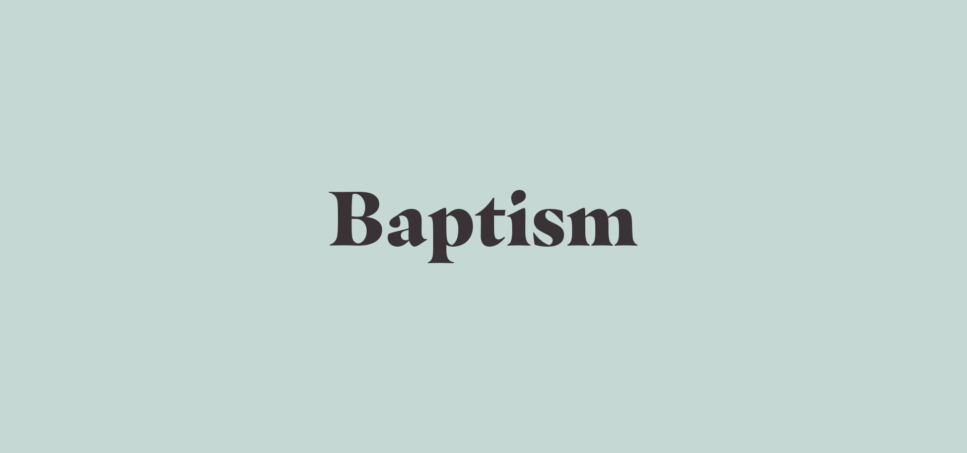 Baptism - Website