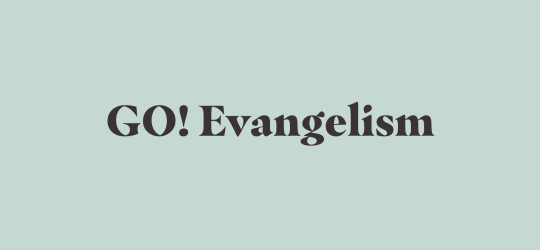 GO! Evangelism - Website